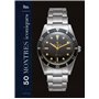 50 Montres iconiques