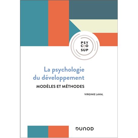 Psychologie du développement - 4e éd.