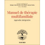 Manuel de thérapie multifamiliale