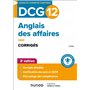 DCG 12 - Anglais des affaires - Corrigés - 3e éd.