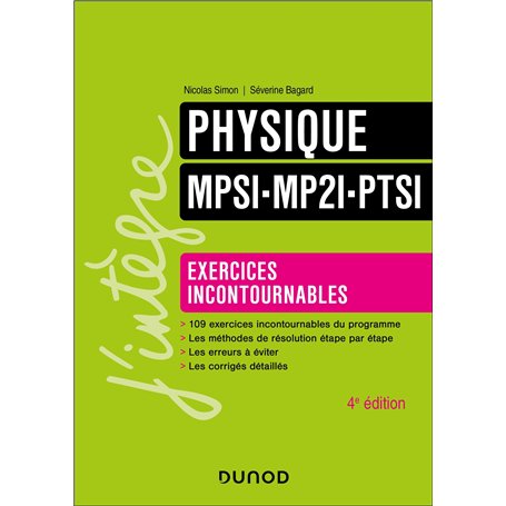 Physique Exercices incontournables MPSI-MP2I-PTSI - 4e éd.