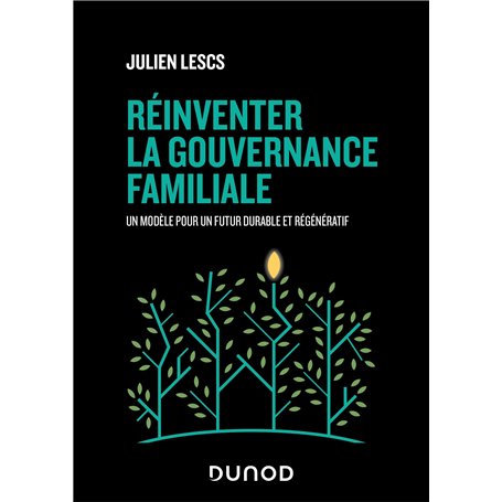 Réinventer la gouvernance familiale