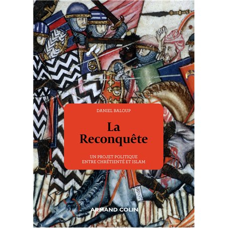La Reconquête - Un projet politique entre chrétienté et Islam 24,36 €