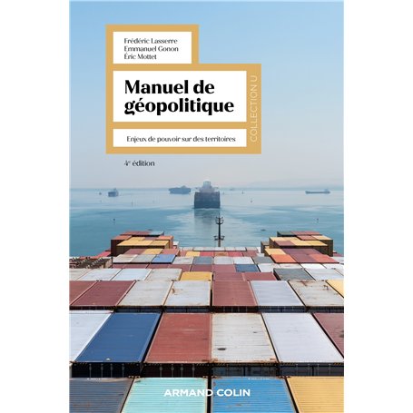 Manuel de géopolitique - 4e éd.