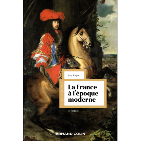 La France à l'époque moderne - 5e éd.