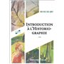 Introduction à l'historiographie - 6e éd.