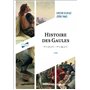 Histoire des Gaules - 6e éd.