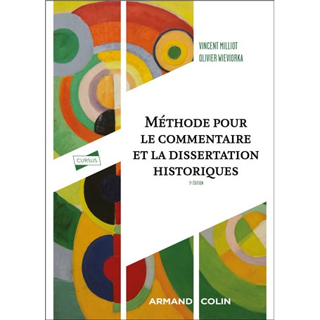 Méthode pour le commentaire et la dissertation historiques - 5éd.