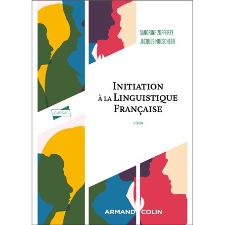 Initiation à la linguistique française - 3e éd.