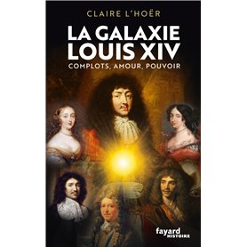 La galaxie Louis XIV