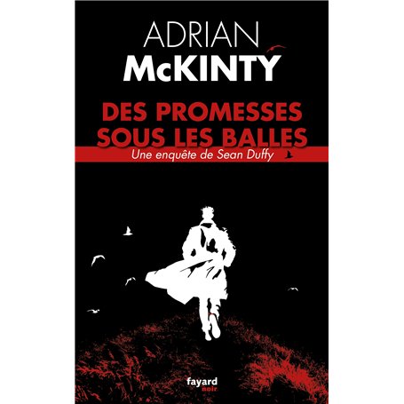 Des promesses sous les balles