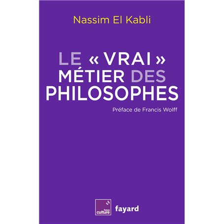 Le vrai métier des philosophes