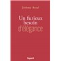 Un furieux besoin d'élégance