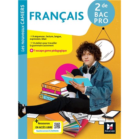 Les Nouveaux Cahiers - Français - 2de bac pro - Éd. 2025 - Livre élève