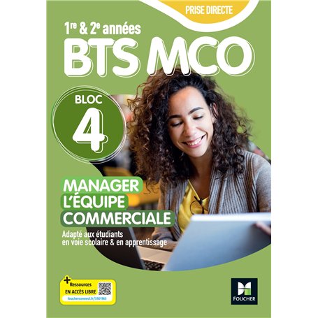 Prise directe - Bloc 4 Manager l'équipe commerciale - BTS MCO 1&2 - Éd. 2025 - livre élève