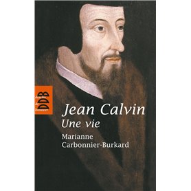 Jean Calvin, une vie 14,91 €
