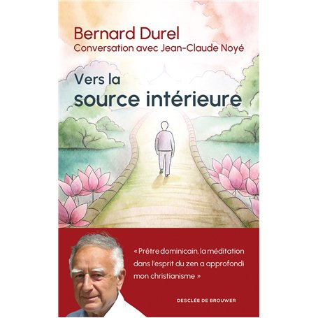 Vers la source intérieure