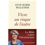 Vivre au risque de l'autre