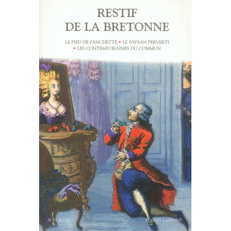 Restif de la Bretonne - tome 1