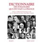 Dictionnaire des étrangers qui ont fait la France