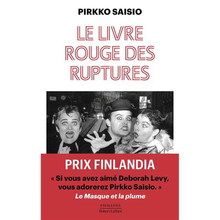 Trilogie de Helsinki - Tome 3 Le livre rouge des ruptures