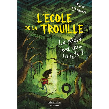 L'école de La Trouille - Tome 3 La récré est une jungle !