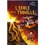 L'Ecole de la trouille - Tome 4 Panique à la fête des sciences !