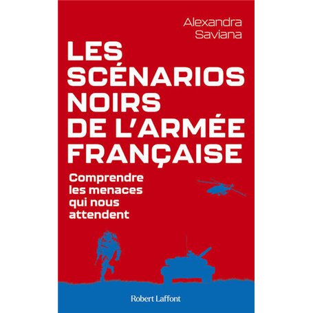Les Scénarios noirs de l'armée française
