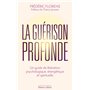 La Guérison profonde