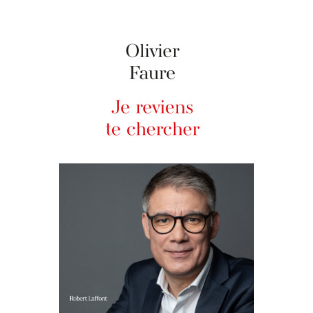 Je reviens te chercher