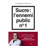 Sucre : l'ennemi public n°1