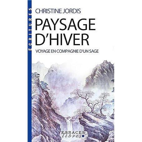 Paysage d'hiver (Espaces Libres - Ecritures) 9,69 €