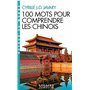 100 Mots pour comprendre les chinois (Espaces Libres - Autour du monde) 9,69 €