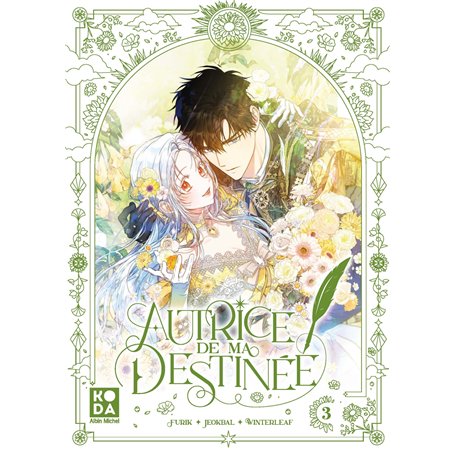 Autrice de ma destinée - tome 3
