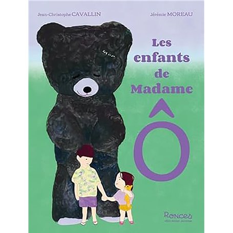 Les Enfants de Madame Ô