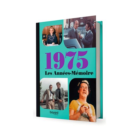 Les Années-Mémoire volume 1975