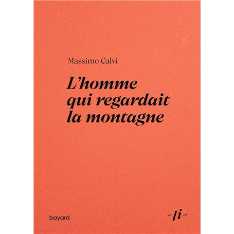 L'homme qui regardait la montagne