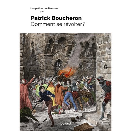 Comment se révolter ?
