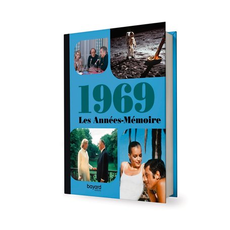 Les Années-Mémoire volume 1969