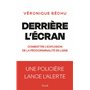 Derrière l'écran