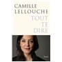 Tout te dire