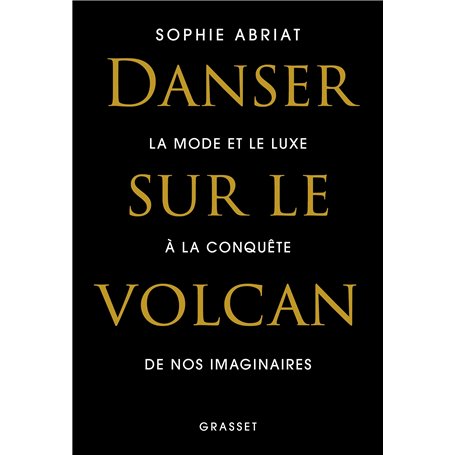 Danser sur le volcan