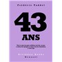 43 ans