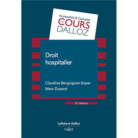 Droit hospitalier. 12e éd.