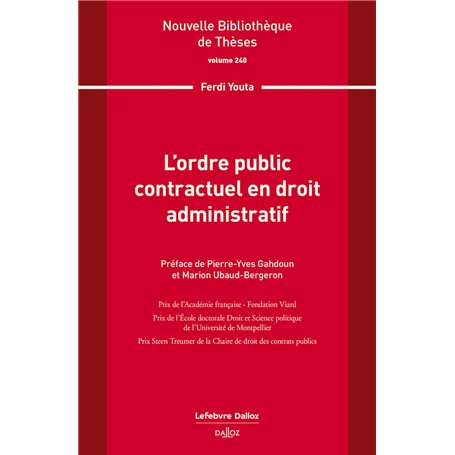 L'ordre public contractuel en droit administratif. Volume 240 - Volume 240