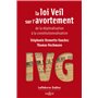 La loi Veil sur l'avortement - de la dépénalisation à la constitutionnalisation