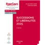 Successions et libéralités 2025. 11e éd.