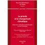 Le procès et le changement climatique. Volume 244 - Étude de la réalisation juridictionnelle du droit climatique