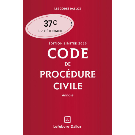 Code de procédure civile 2026 annoté. Édition limitée. 117e éd.