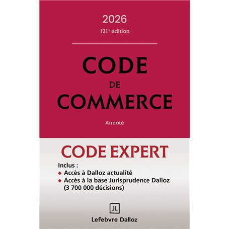 Code Dalloz Expert. Code de commerce 2026. 121e éd.